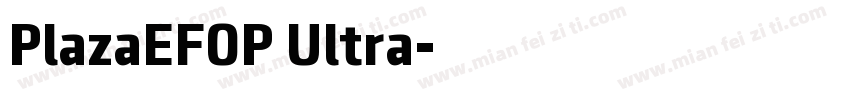 PlazaEFOP Ultra字体转换